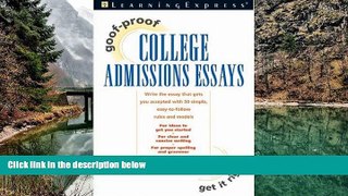 Buy NOW  Goof-Proof College Admissions Essays  Premium Ebooks Online Ebooks