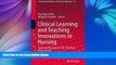 Deals in Books  Clinical Learning and Teaching Innovations in Nursing: Dedicated Education Units