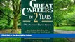 Must Have  Great Careers in Two Years: The Associate Degree Option (Great Careers in 2 Years: The