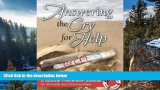 Buy NOW  Answering the Cry for Help - A Suicide Prevention Manual  Premium Ebooks Online Ebooks