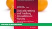 Buy NOW  Clinical Learning and Teaching Innovations in Nursing: Dedicated Education Units Building
