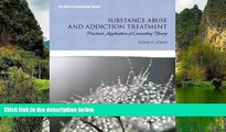 Big Sales  Substance Abuse and Addiction Treatment: Practical Application of Counseling Theory