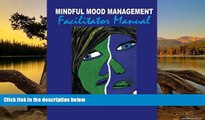 Buy NOW  Mindful Mood Management Facilitator Manual  Premium Ebooks Best Seller in USA