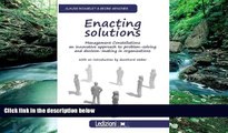 Buy NOW  Enacting Solutions, Management Constellations an Innovative Approach to Problem-Solving