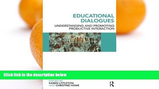 Deals in Books  Educational Dialogues: Understanding and Promoting Productive interaction  READ