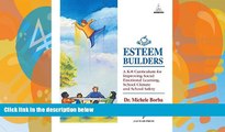 Big Sales  Esteem Builders: A K-8 Self Esteem Curriculum for Improving Student Achievement,