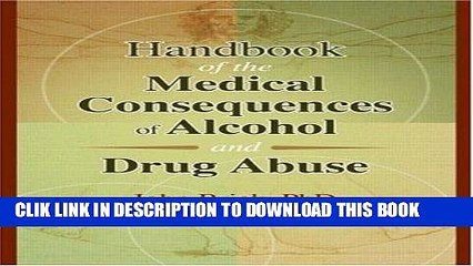 [PDF] Handbook of the Medical Consequences of Alcohol and Drug Abuse Popular Collection