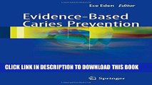 Read Now Evidence-Based Caries Prevention Download Book