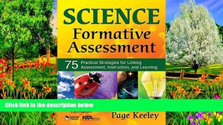 Deals in Books  Science Formative Assessment: 75 Practical Strategies for Linking Assessment,