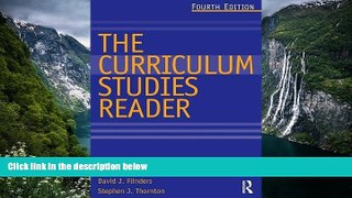 Buy NOW  The Curriculum Studies Reader  Premium Ebooks Online Ebooks