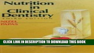 [DOWNLOAD] EBOOK Nutrition in Clinical Dentistry, 3e Audiobook Free