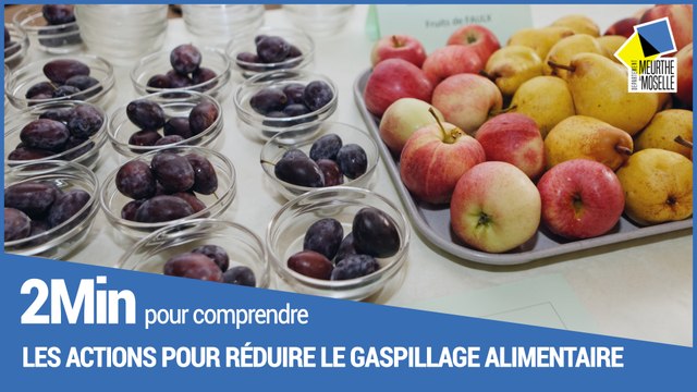 2 minutes pour comprendre les actions du département pour réduire le gaspillage alimentaire