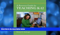 Buy NOW  A Resource Guide for Teaching K-12 (6th Edition)  Premium Ebooks Online Ebooks