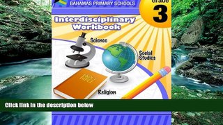 Deals in Books  Bahamas Primary Schools Interdisciplinary Workbook Grade 3  READ PDF Online Ebooks