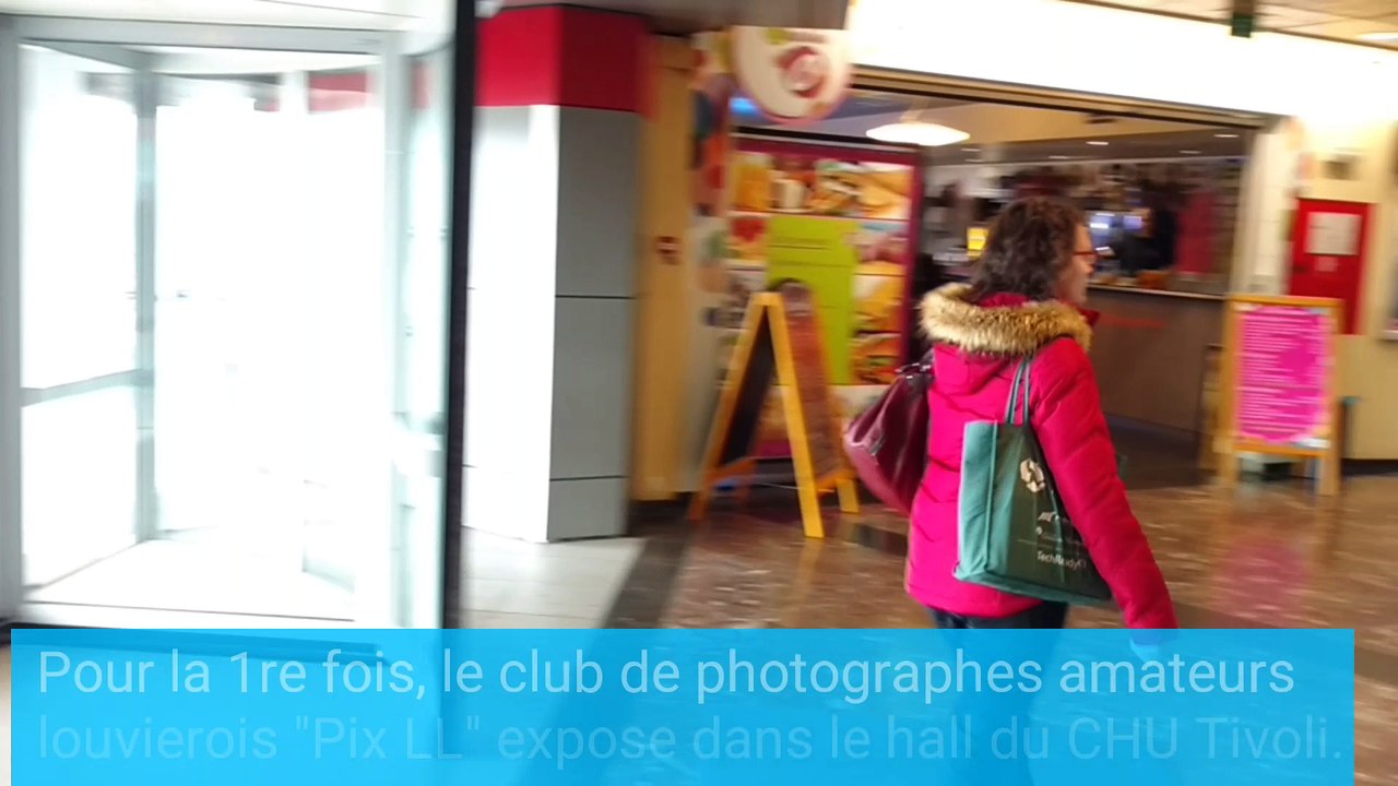 La Louvière Expo Photos Du Pix LL Au Chu Tivoli