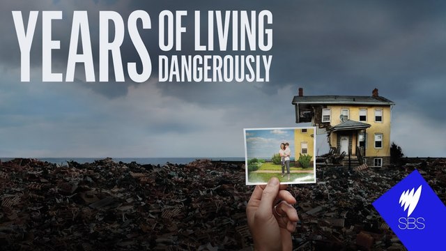 Годы опасной жизни 2 сезон 1 серия Гонка со временем / Years of Living Dangerously (2016)