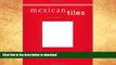 READ BOOK  Mexican Tiles: Color, Style, Design FULL ONLINE