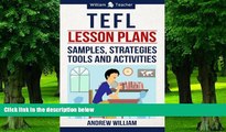 READ FULL  TEFL Lesson Plans: Samples, Strategies, Tools and Activities (ESL Teaching Series)