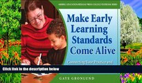 Big Sales  Making Early Learning Standards Come Alive: Connecting Your Practice and Curriculum to