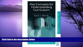 Big Sales  Key Concepts for Understanding Curriculum (Teachers  Library)  Premium Ebooks Best