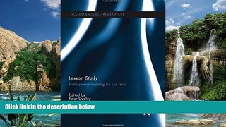 Big Sales  Lesson Study: Professional learning for our time (Routledge Research in Education)