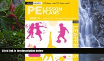 Deals in Books  PE Lesson Plans Year 6: Photocopiable Gymnastic Activities, Dance and Games