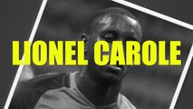 Mercato : Portrait Lionel Carole (Galatasaray)