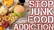 Addicted to Junk Food? Simple Tips to Stop Overeating! What to Eat, Healthy Foods, Weight Loss