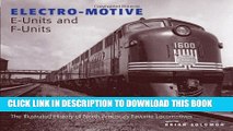 [PDF] Mobi Electro-Motive E-Units and F-Units: The Illustrated History of North America s Favorite