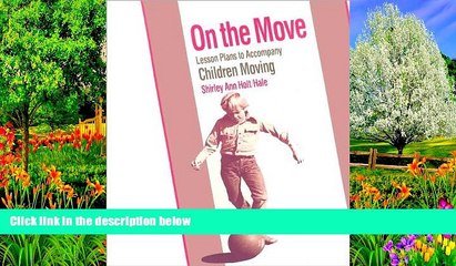 Buy NOW  On the Move: Lesson Plans to Accompany Children Moving  Premium Ebooks Best Seller in USA