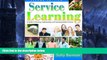 Big Sales  Service Learning: A Guide to Planning, Implementing, and Assessing Student Projects