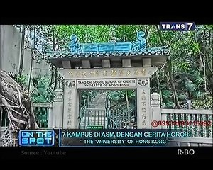 7 Kampus di Asia Dengan Cerita Horor [On The Spot]