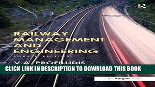 [PDF] Mobi Railway Management and Engineering: Fourth Edition Full Online