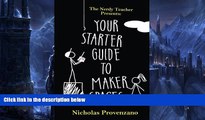 Deals in Books  Your Starter Guide to Makerspaces (The Nerdy Teacher Presents) (Volume 1)  Premium