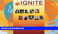 Buy NOW  IGNITE Toolkit: inspiring stories and everything you need to know to start and manage a
