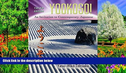 Deals in Books  Yookoso! Invitation to Contemporary Japanese Student Edition with Online Learning