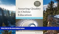 Big Sales  Assuring Quality in Online Education: Practices and Processes at the Teaching,