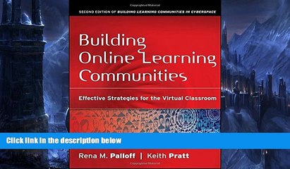 Deals in Books  Building Online Learning Communities: Effective Strategies for the Virtual