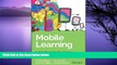 Big Sales  Mobile Learning: A Handbook for Developers, Educators, and Learners (Wiley and SAS
