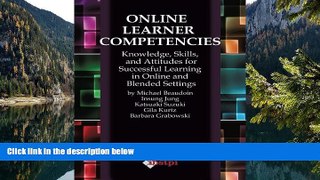 Big Sales  Online Learner Competencies: Knowledge, Skills, and Attitudes for Successful Learning