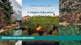 Deals in Books  A Practical Guide to Using Second Life in Higher Education  Premium Ebooks Best