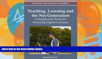 Deals in Books  Teaching, Learning, and the Net Generation: Concepts and Tools for Reaching