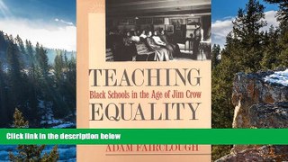 Buy NOW  Teaching Equality: Black Schools in the Age of Jim Crow  Premium Ebooks Online Ebooks