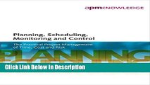 [Download] Planning, Scheduling, Monitoring and Control: The Practical Project Management of Time,