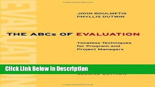 [Download] The ABCs of Evaluation: Timeless Techniques for Program and Project Managers [Read]