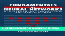 [READ] Online Fundamentals of Neural Networks: Architectures, Algorithms And Applications