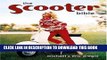 Best Seller Scooter Bible: From Cushman to Vespa,the Ultimate History and Buyer s Guide Free