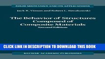 [READ] Ebook The Behavior of Structures Composed of Composite Materials (Solid Mechanics and Its