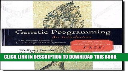 [READ] Ebook Genetic Programming: An Introduction (The Morgan Kaufmann Series in Artificial