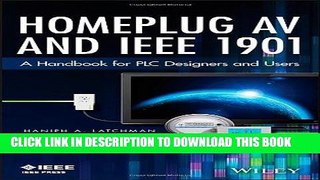 [READ] Ebook Homeplug AV and IEEE 1901: A Handbook for PLC Designers and Users Free Download